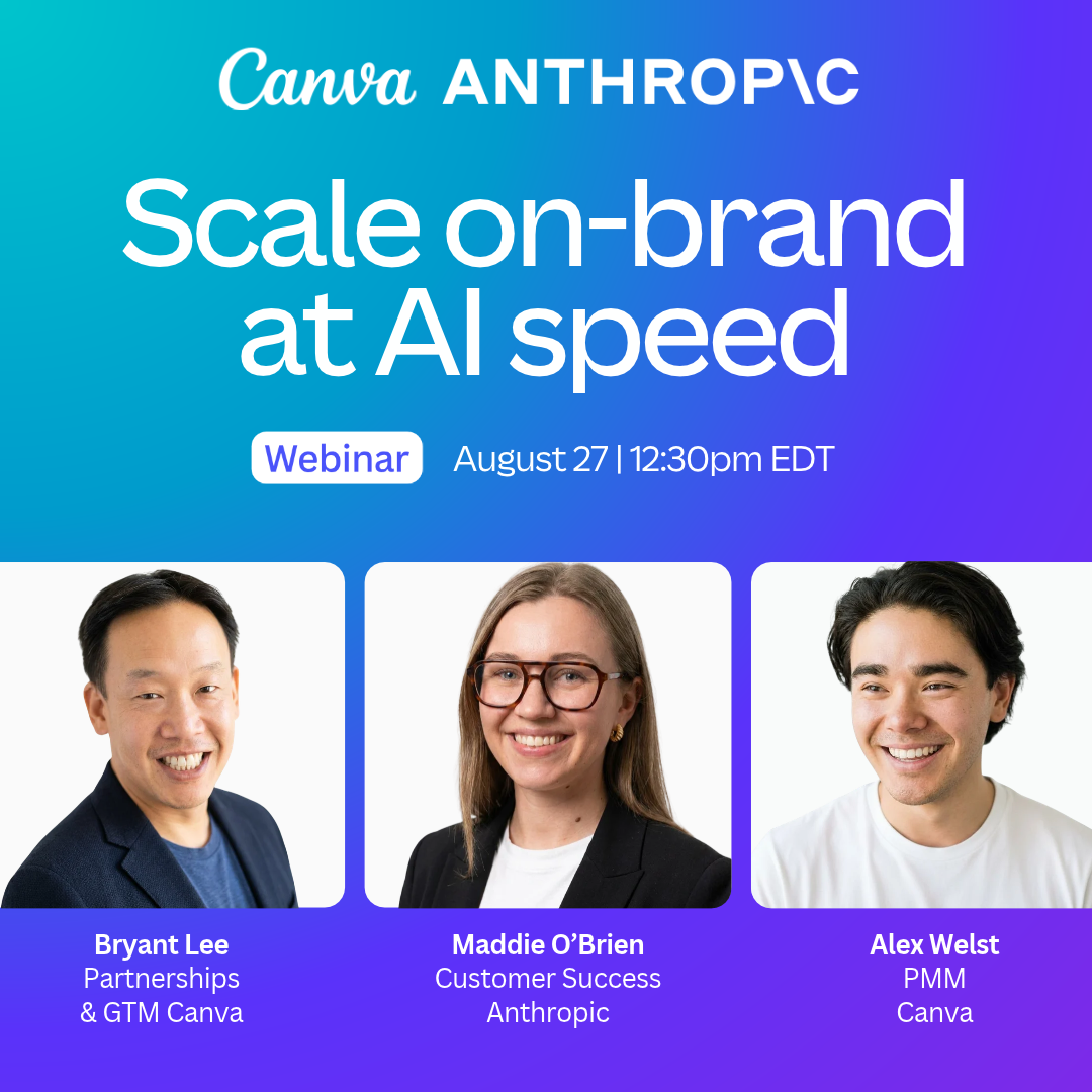 Claude + Canva: 브랜드를 지키며 AI 속도로 확장하기 포스터