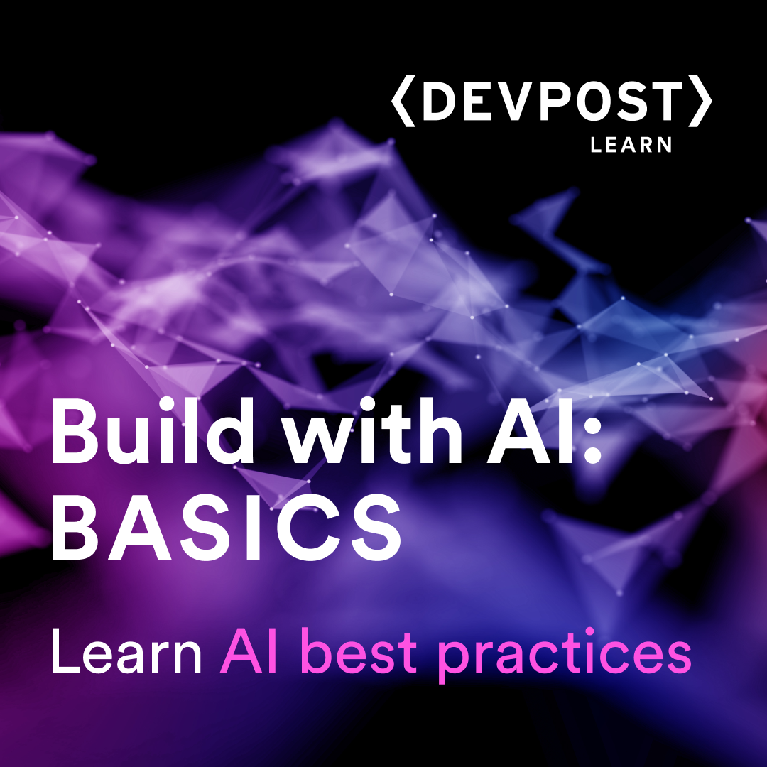 Build With AI: Basics — Devpost Learn Hackathon 2026 포스터