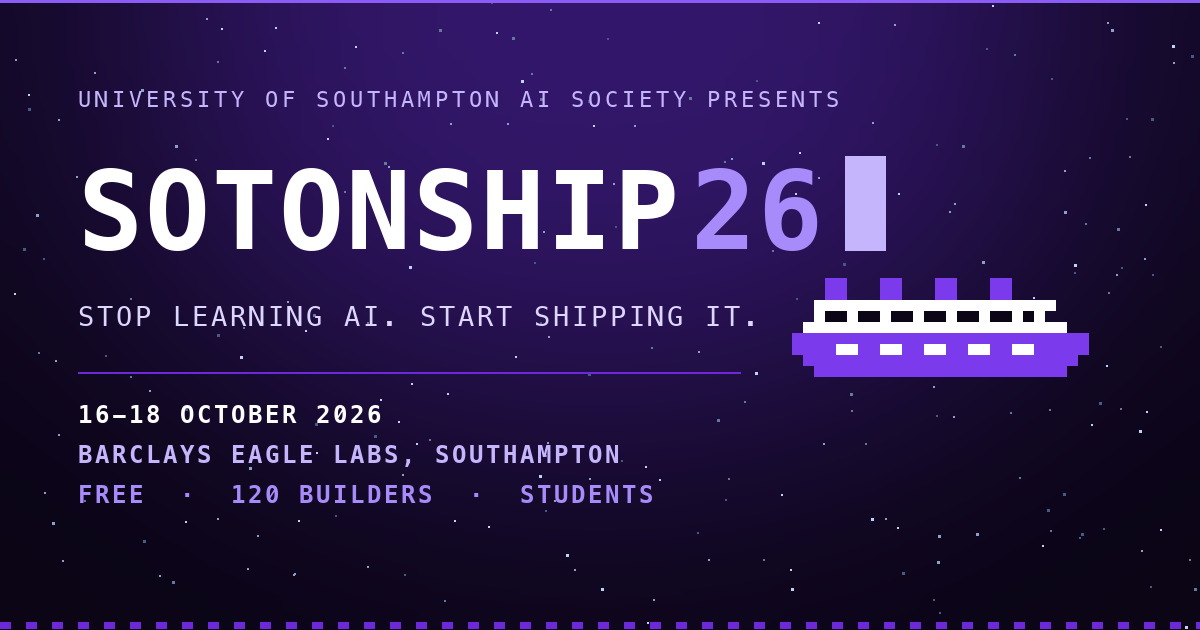 SotonShip 26 — 응용 AI 학생 해커톤 포스터